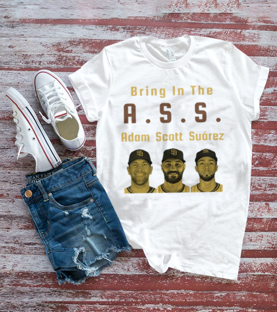 Bring In The A.S.S. Adam Scott Suárez Baseball Players T-Shirt