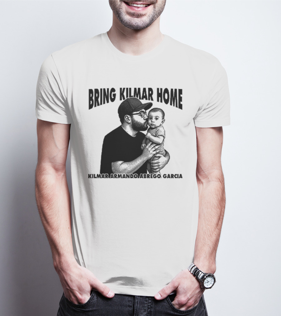 Bring Kilmar Home Kilmar Armando Abrego Garcia T-Shirt