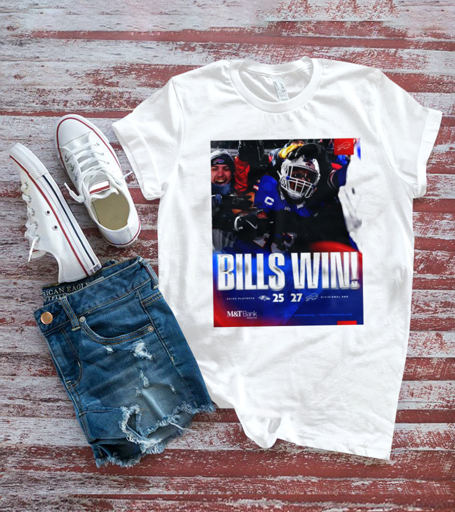 Buffalo Bills Win 27-25 Against Baltimore Ravens Divisional Rnd Playoffs 24/25 T-Shirt