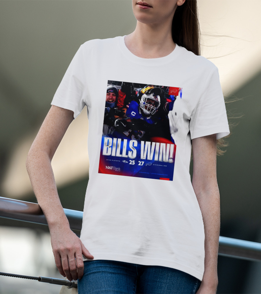 Buffalo Bills Win 27-25 Against Baltimore Ravens Divisional Rnd Playoffs 24/25 T-Shirt