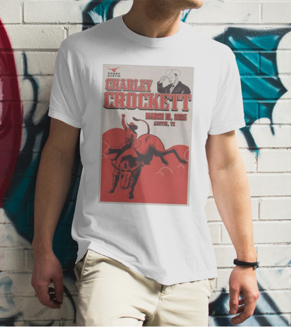 Charley Crockett March 18 2025 Rodeo Austin TX T-Shirt