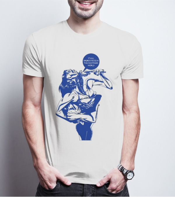 Chat Pile Broken Faces Nightmare World T-Shirt