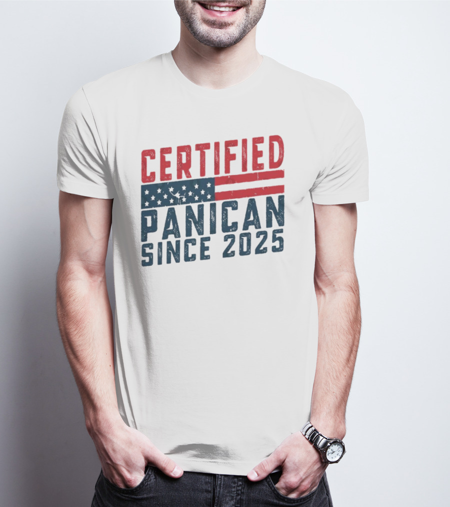 Certified Panican Since 2025 American Flag Stars And Stripes T-Shirt