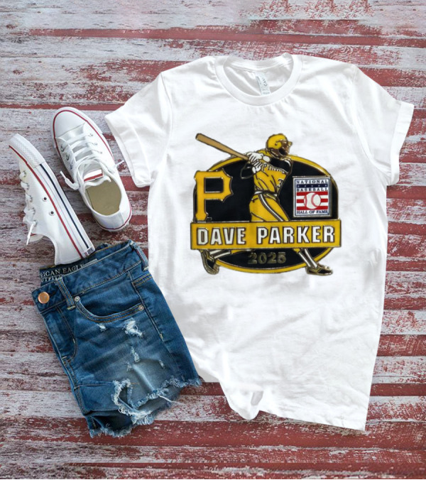 Dave Parker Pittsburgh Pirates National Baseball Hall Of Fame 2025 T-Shirt
