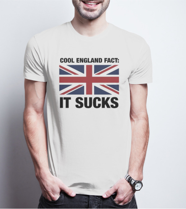 Cool England Fact It Sucks Union Jack T-Shirt