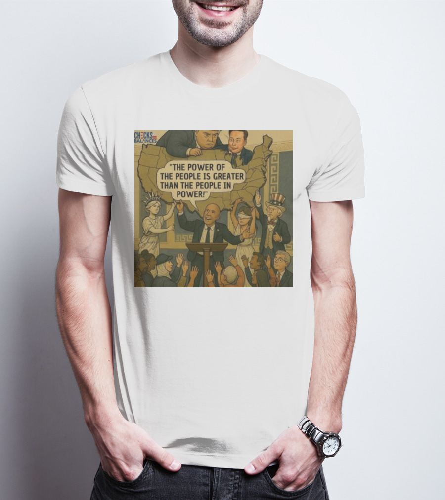 Cory Booker The Power Of The People Is Greater Than The People In Power USA Checks And Balances 2025 T-Shirt