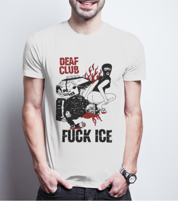 DEAF CLUB FUCK ICE Burning Antlers And Devil Imagery T-Shirt