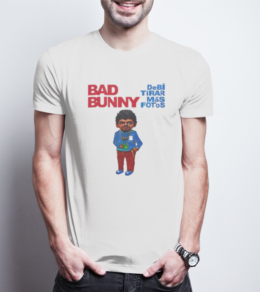BAD BUNNY DeBI TiRAR MaS FOToS 2025 T-Shirt