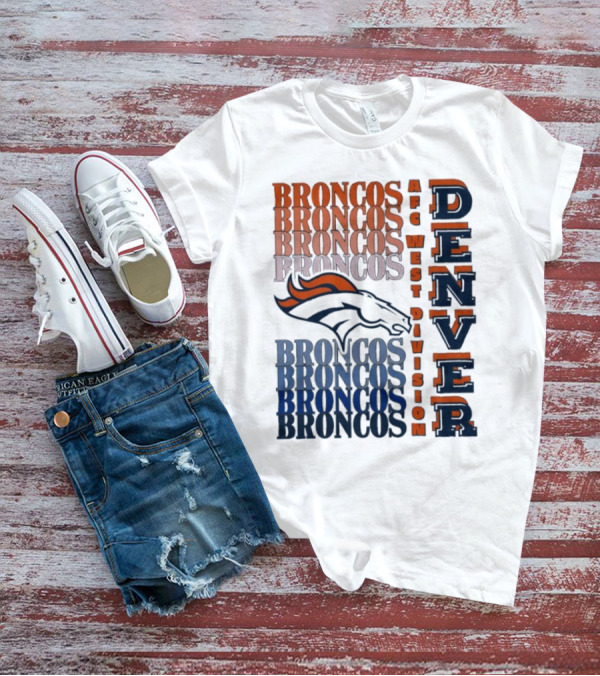 Denver Broncos AFC West Division Broncos Broncos Broncos Denver T-Shirt