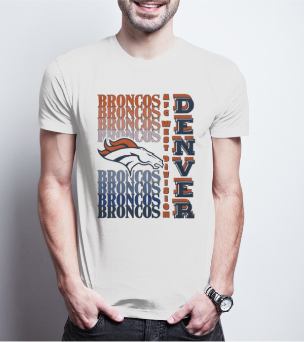 Denver Broncos AFC West Division Broncos Broncos Broncos Denver T-Shirt