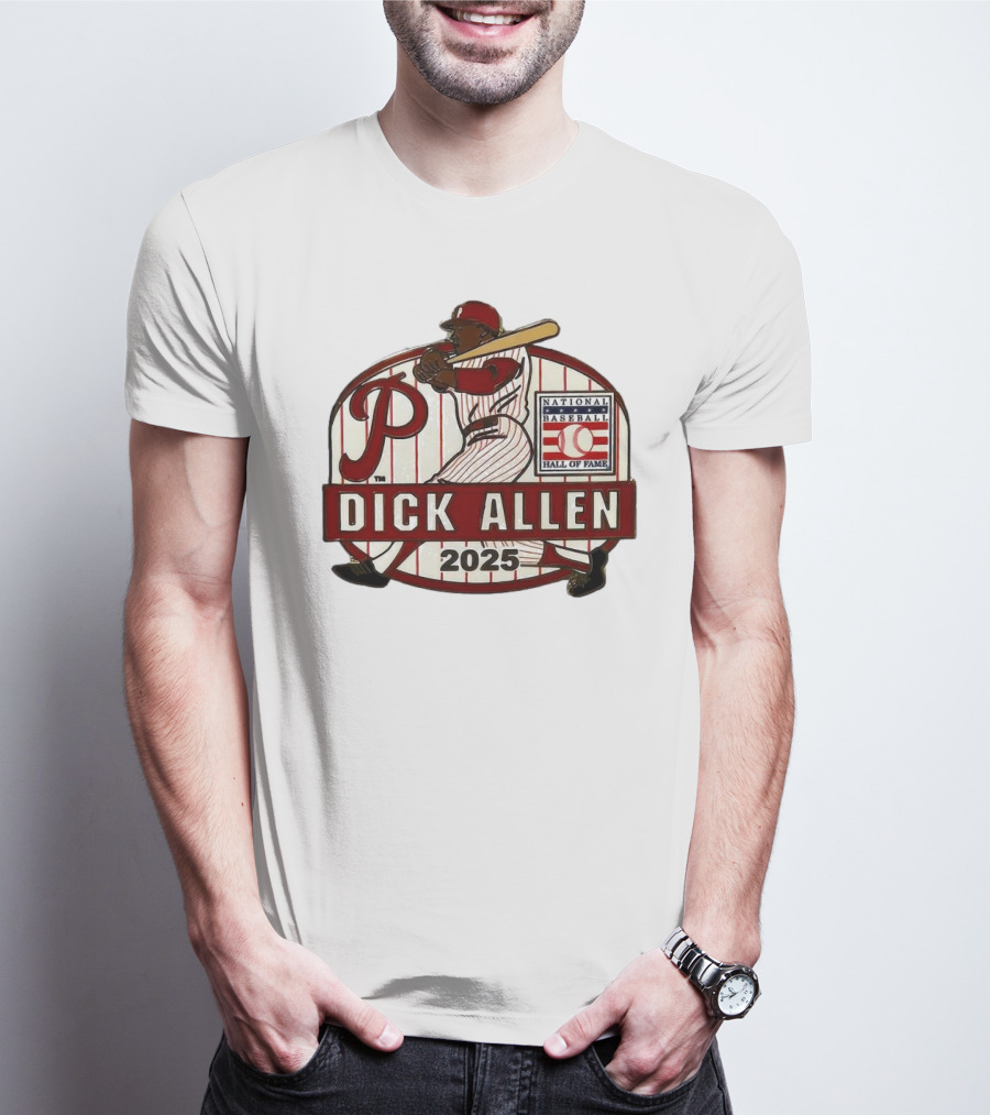 Dick Allen Philadelphia Phillies Hall Of Fame National Baseball 2025 Collector’s T-Shirt