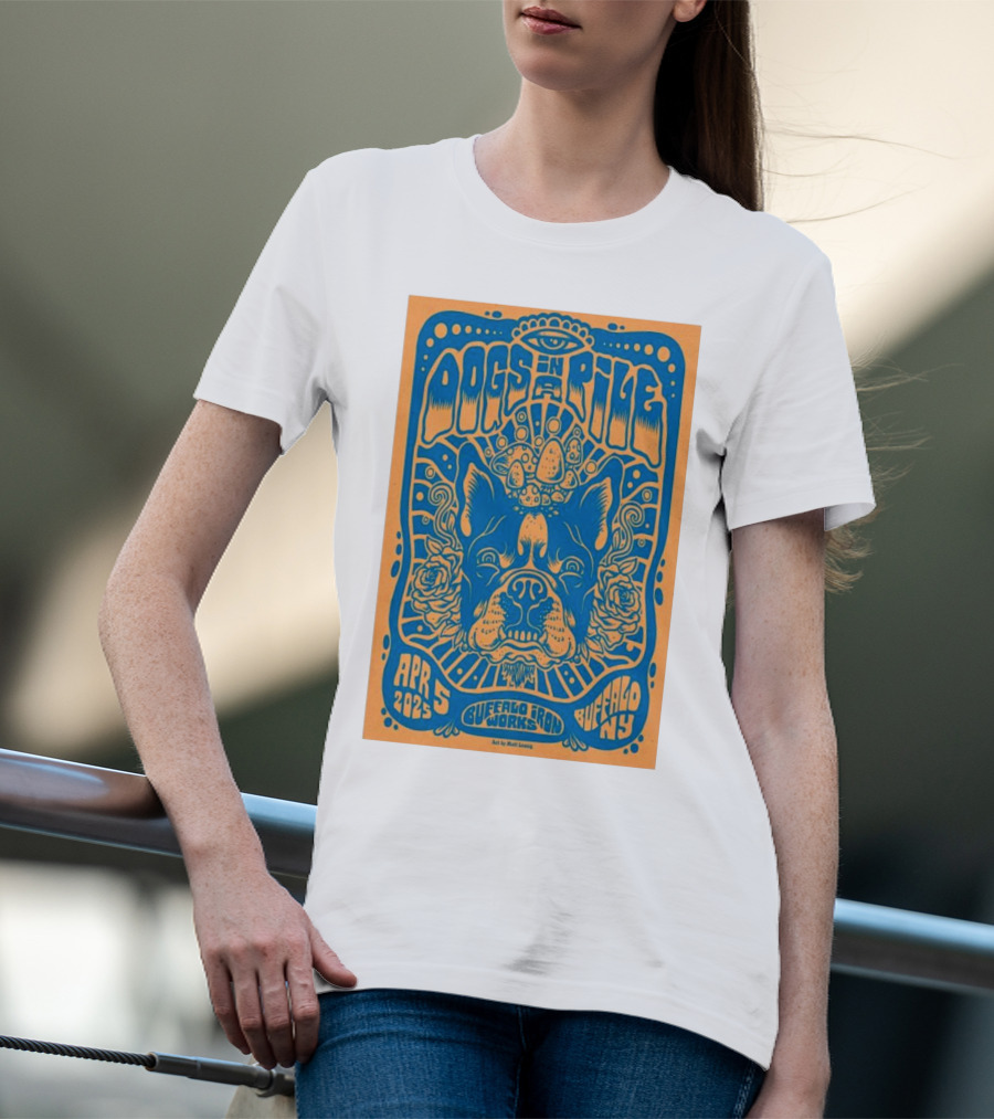 Dogs In A Pile Buffalo Iron Works NY April 5 2025 Psychedelic Bulldog Concert Art By Matt Leunig T-Shirt