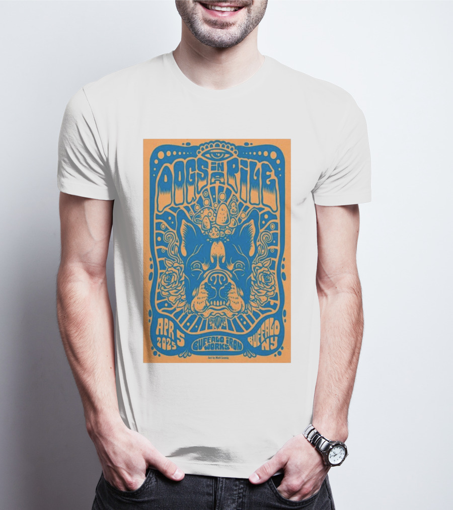 Dogs In A Pile Buffalo Iron Works NY April 5 2025 Psychedelic Bulldog Concert Art By Matt Leunig T-Shirt