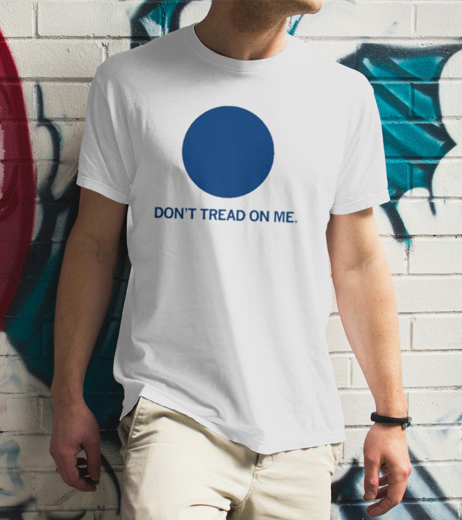 Don’t Tread On Me Blue Dot Circular Emblem T-Shirt