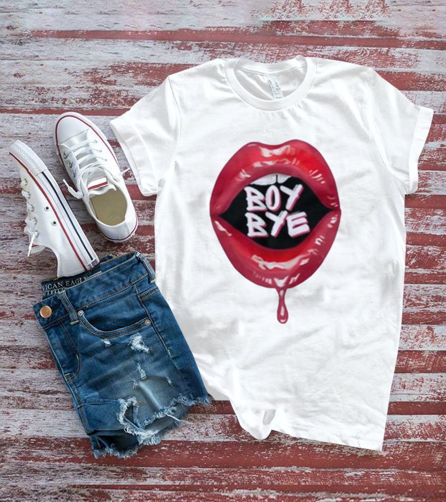 Fabulous Demps Boy Bye Red Lips Bold Style T-Shirt