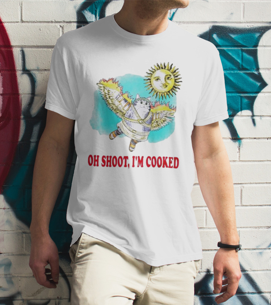 Oh Shoot I'm Cooked Winged Cat With Sun T-Shirt