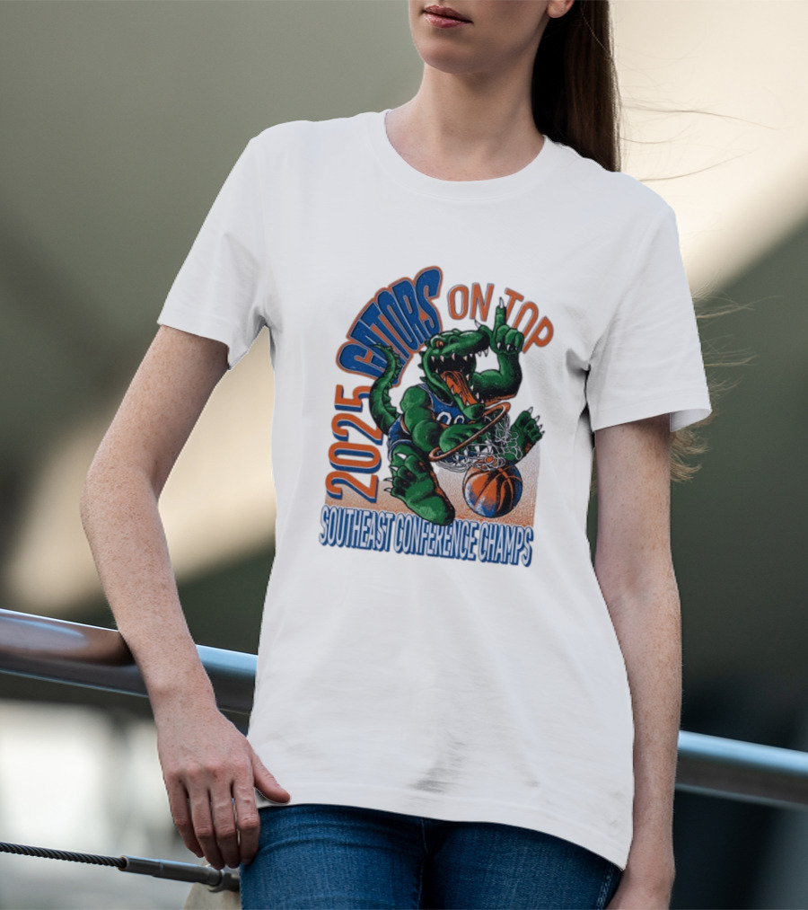 2025 Gators On Top Southeast Conference Champs T-Shirt