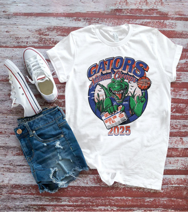 Gators National Champs 2025 Win It All Gators National Chomps T-Shirt