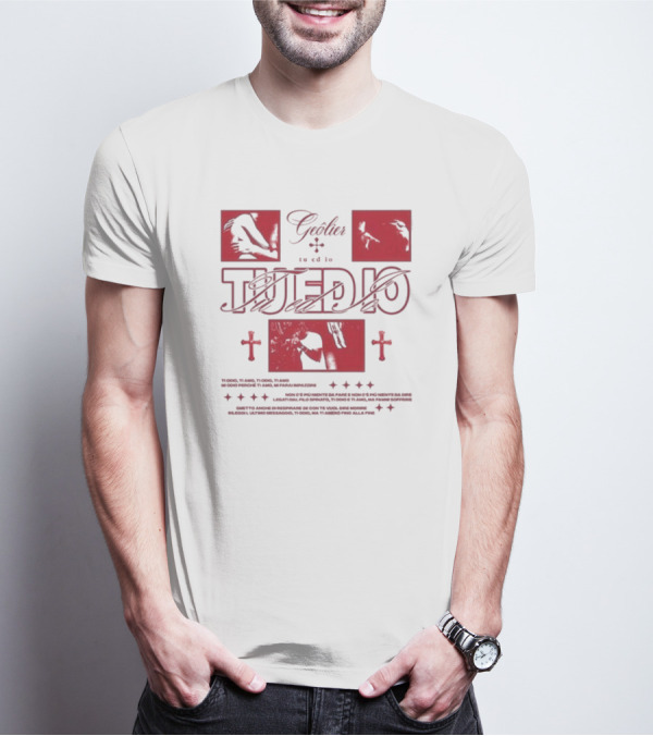Tu Ed Io Geolier Iconic Visual Elements And Text T-Shirt