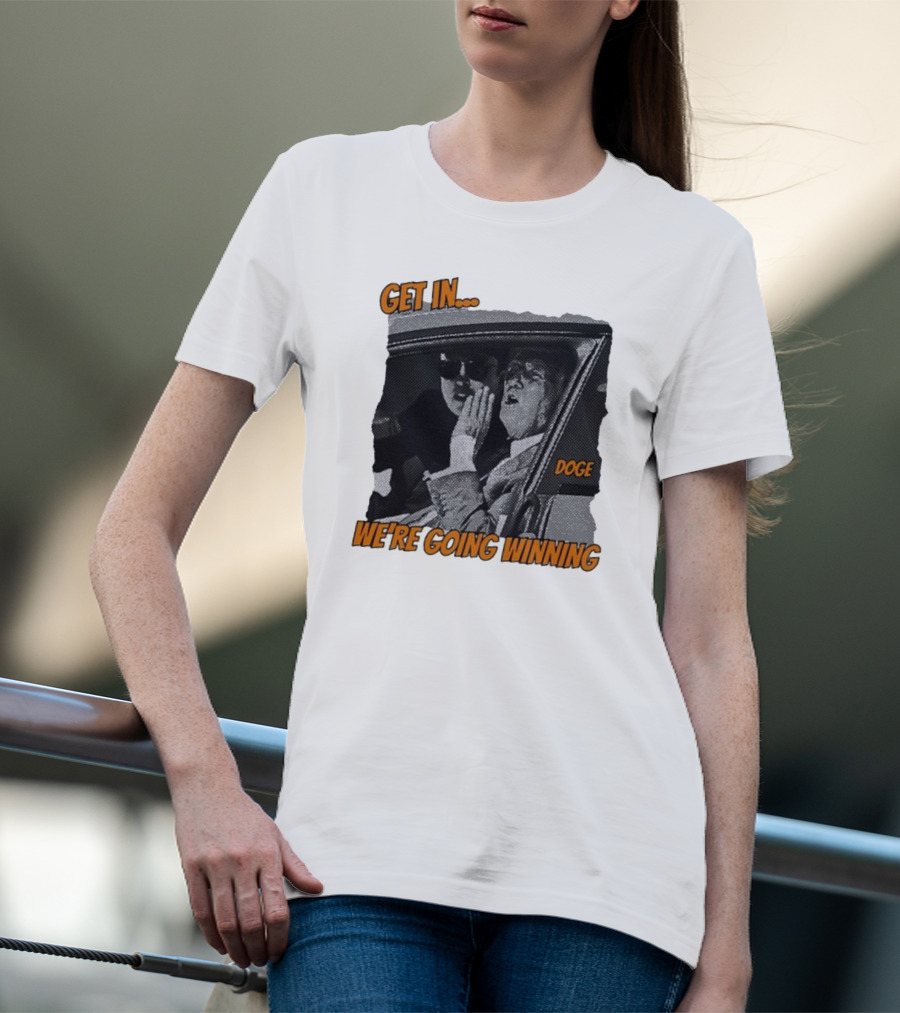 Get In We're Going Winning Doge Car Ride Retro Style T-Shirt
