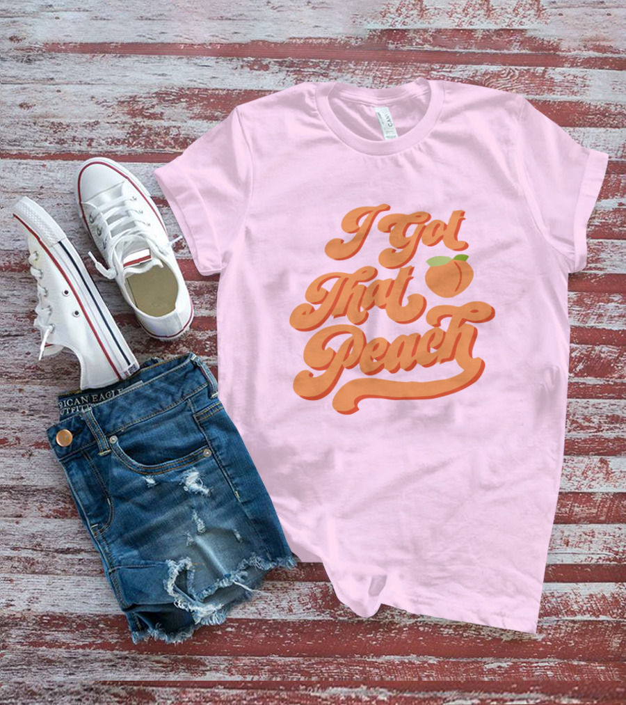 I Got That Peach Niki And Gabi Merch T-Shirt