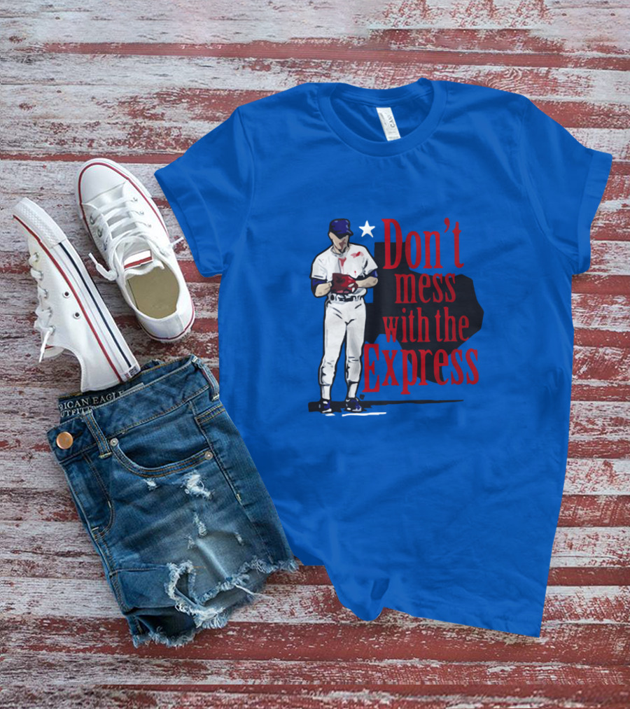 Don't Mess With The Express Bloody Nolan Ryan T-Shirt