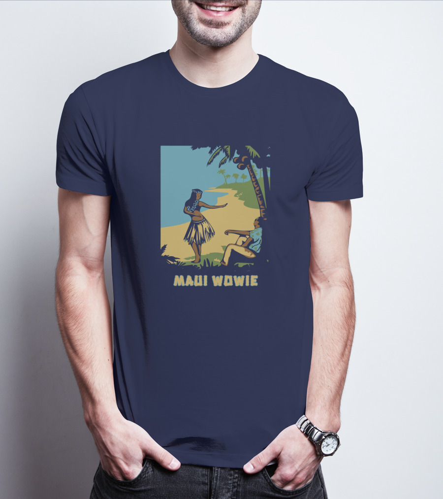 Maui Wowie Hula Beach Scene T-Shirt