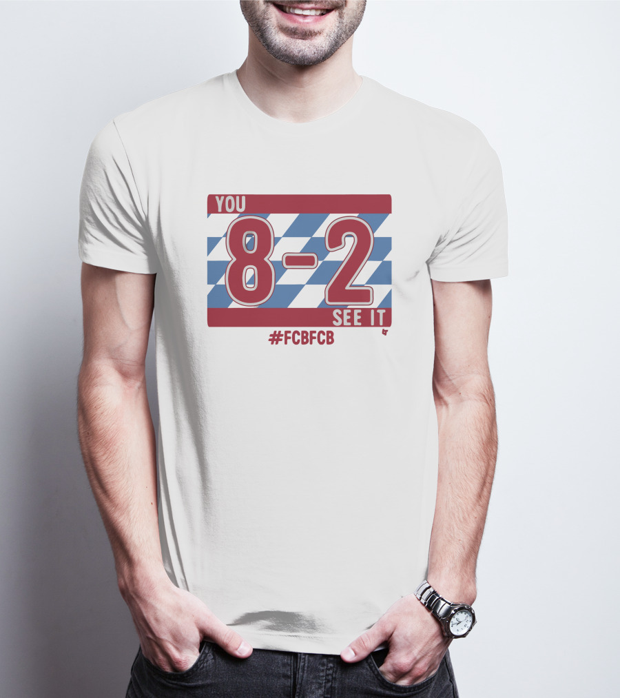 You 8-2 See It #FCBFCB T-Shirt