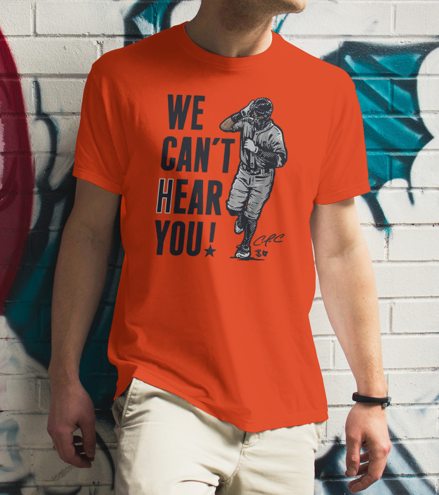 We Can't Hear You Baseball Celebration CFC 37 T-Shirt
