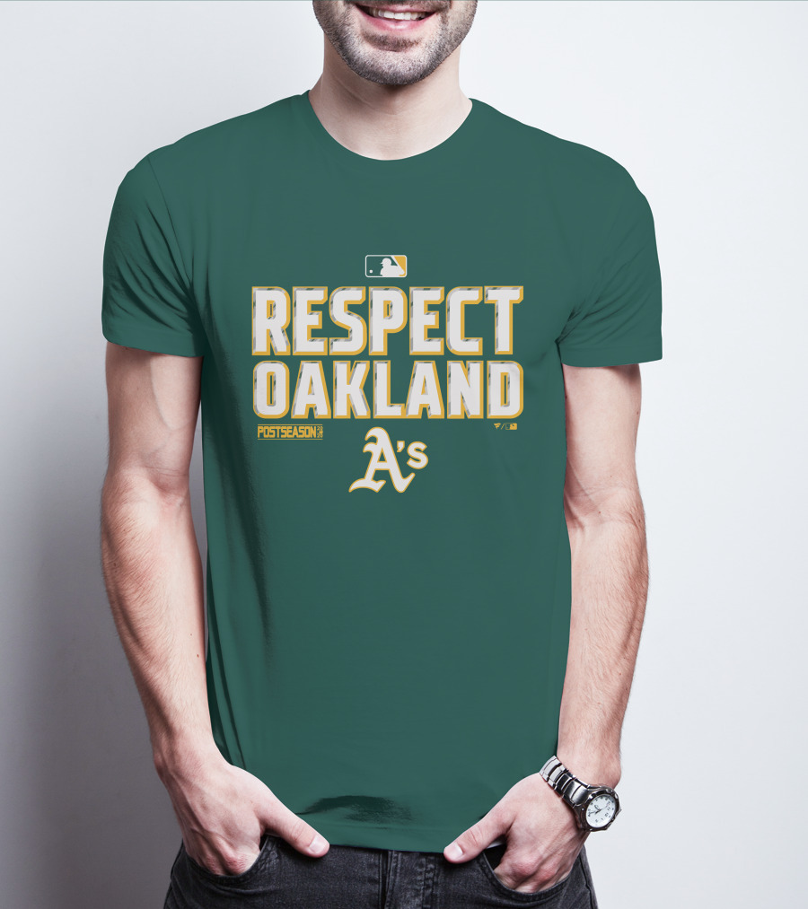 RESPECT OAKLAND A'S POSTSEASON MLB T-Shirt