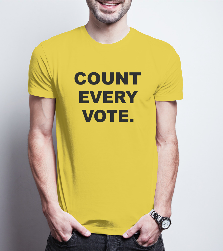 COUNT EVERY VOTE T-Shirt