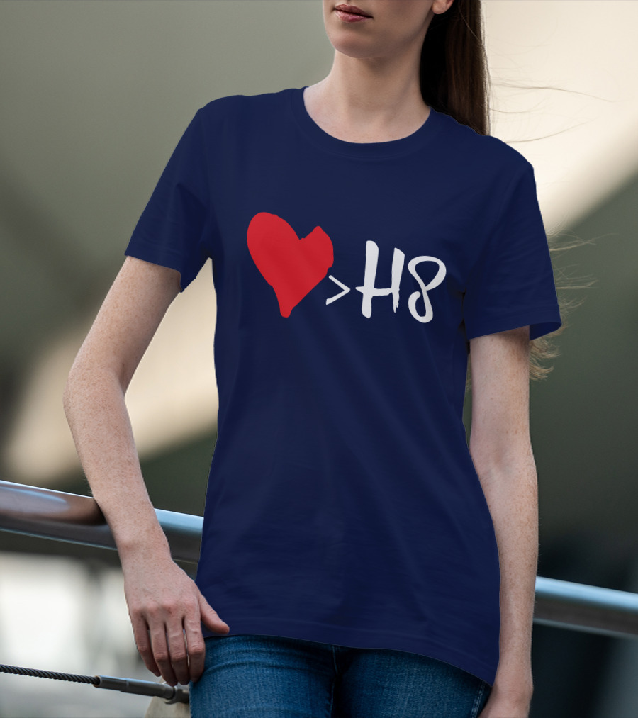 Love Heart Symbol Greater Than H8 T-Shirt