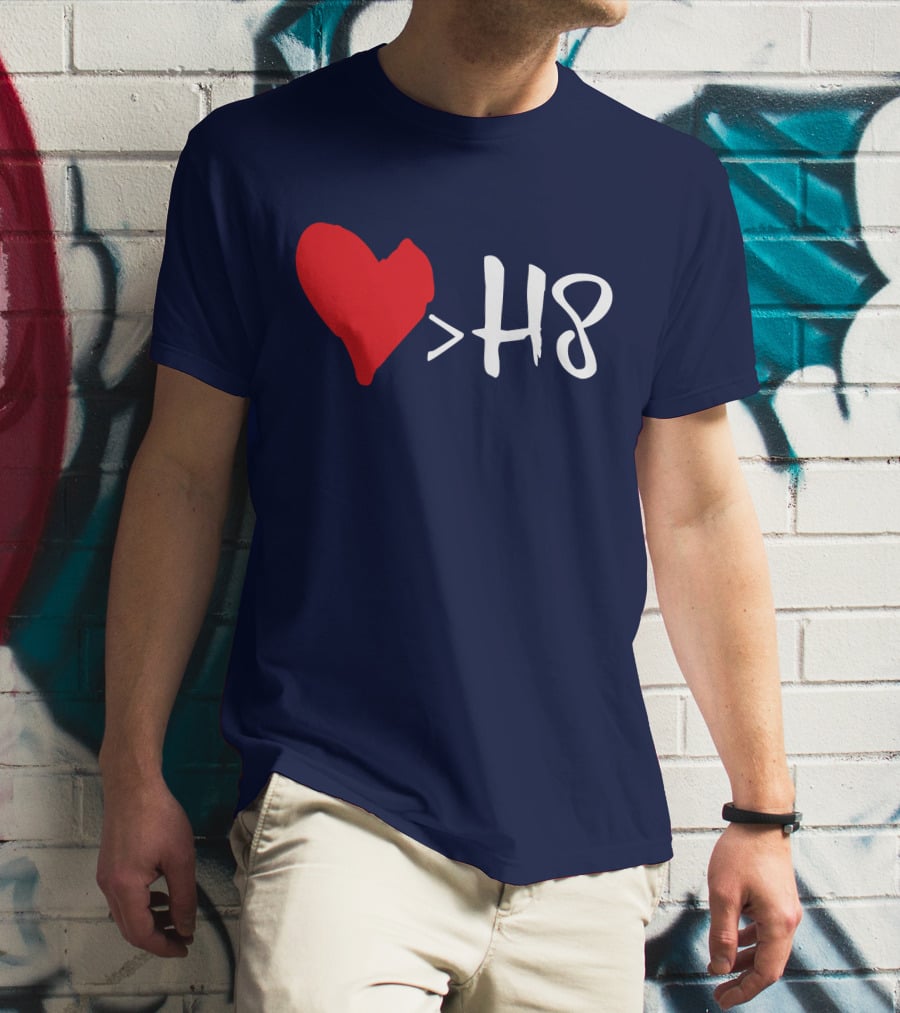 Love Heart Symbol Greater Than H8 T-Shirt
