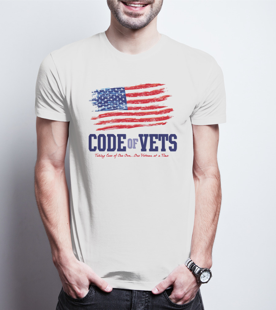 CODE OF VETS Taking Care Of Our Own One Veteran At A Time American Flag T-Shirt