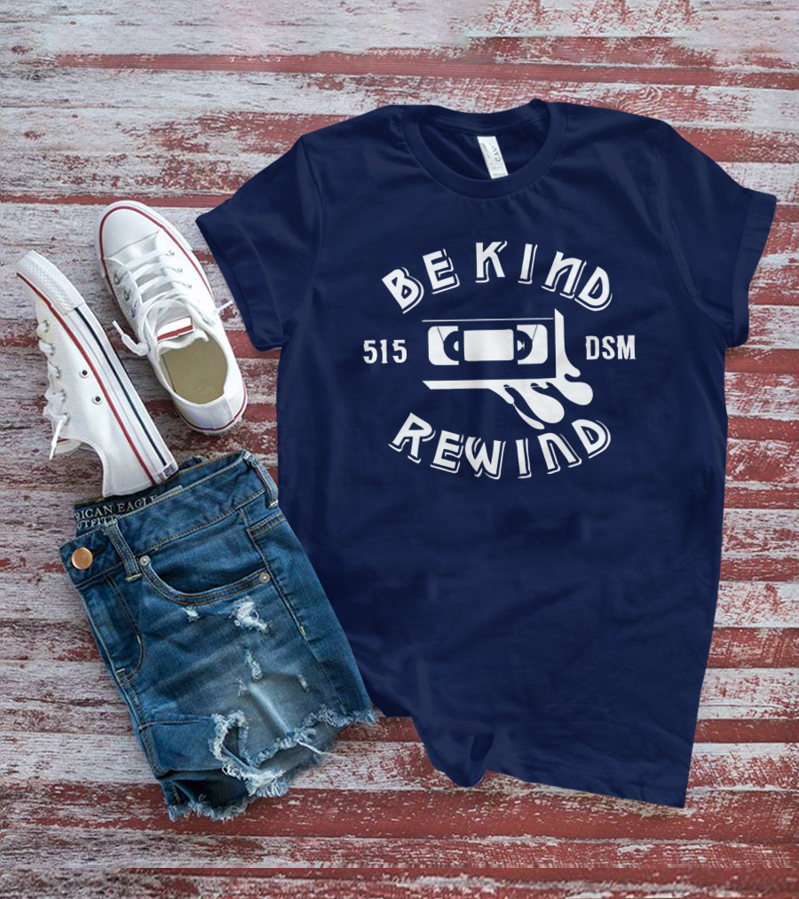 Be Kind Rewind 515 DSM VHS Tape Des Moines T-Shirt