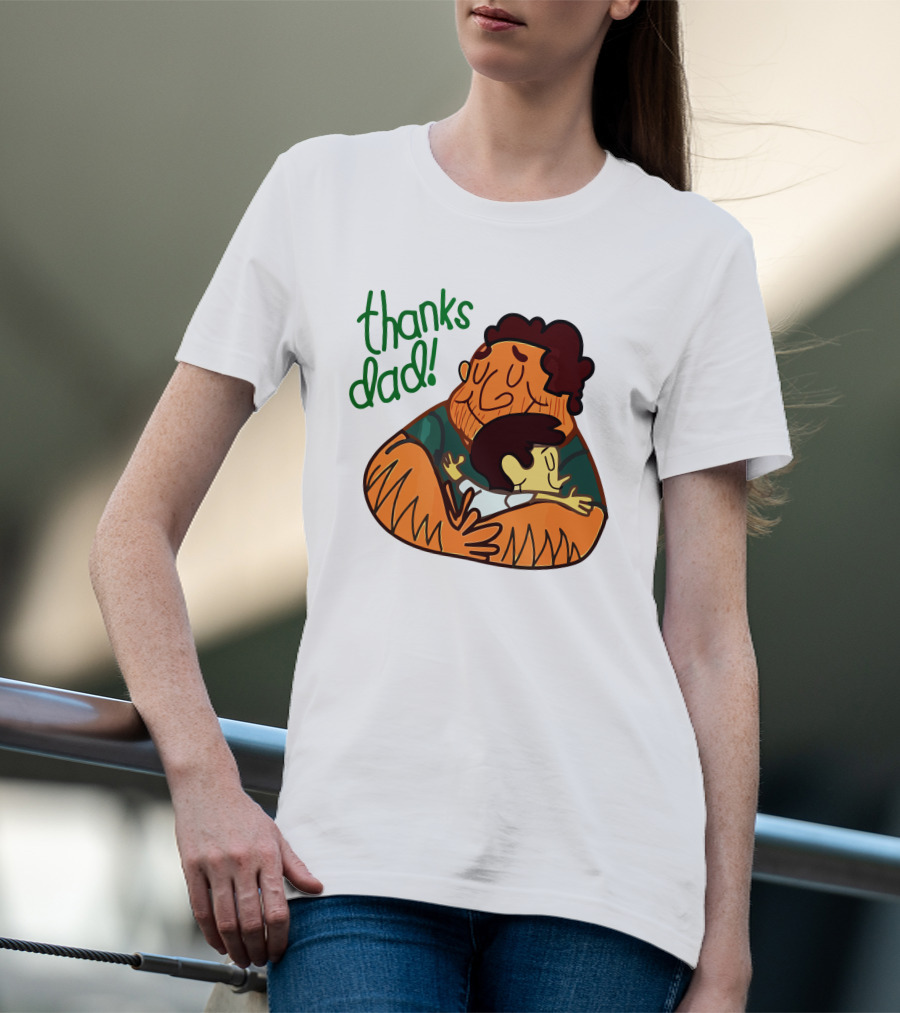 Thanks Dad Happy Hugging Dad And Child T-Shirt