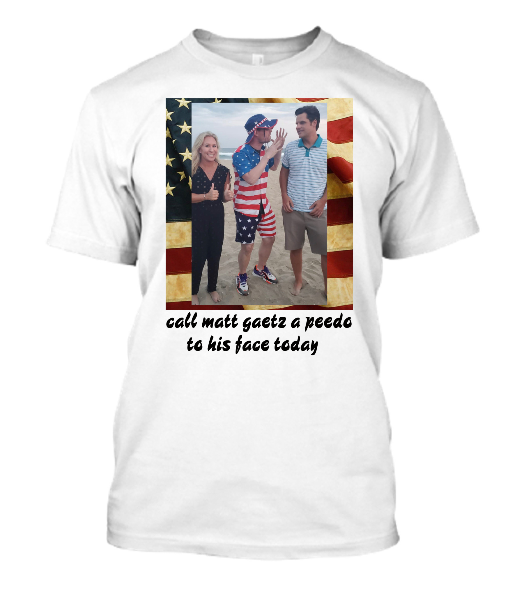 Call Matt Gaetz A Peedo To His Face Today American Flag Beach Photo T-Shirt