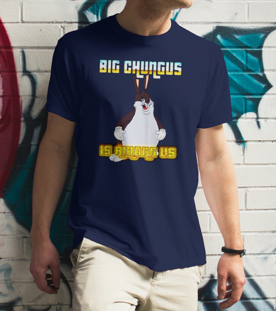 Big Chungus Among Us Meme Crossover T-Shirt