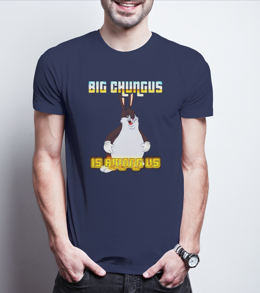 Big Chungus Among Us Meme Crossover T-Shirt