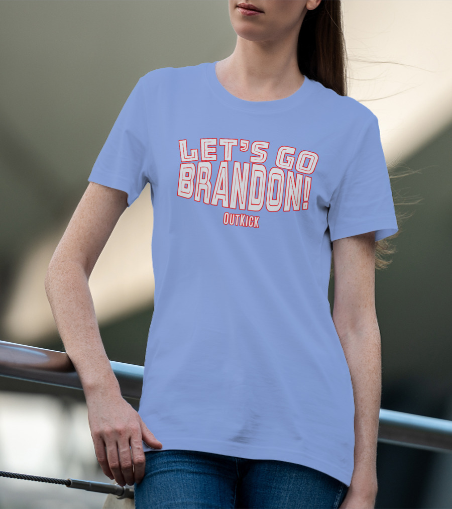 Clay Travis Outkick Let's Go Brandon T-Shirt