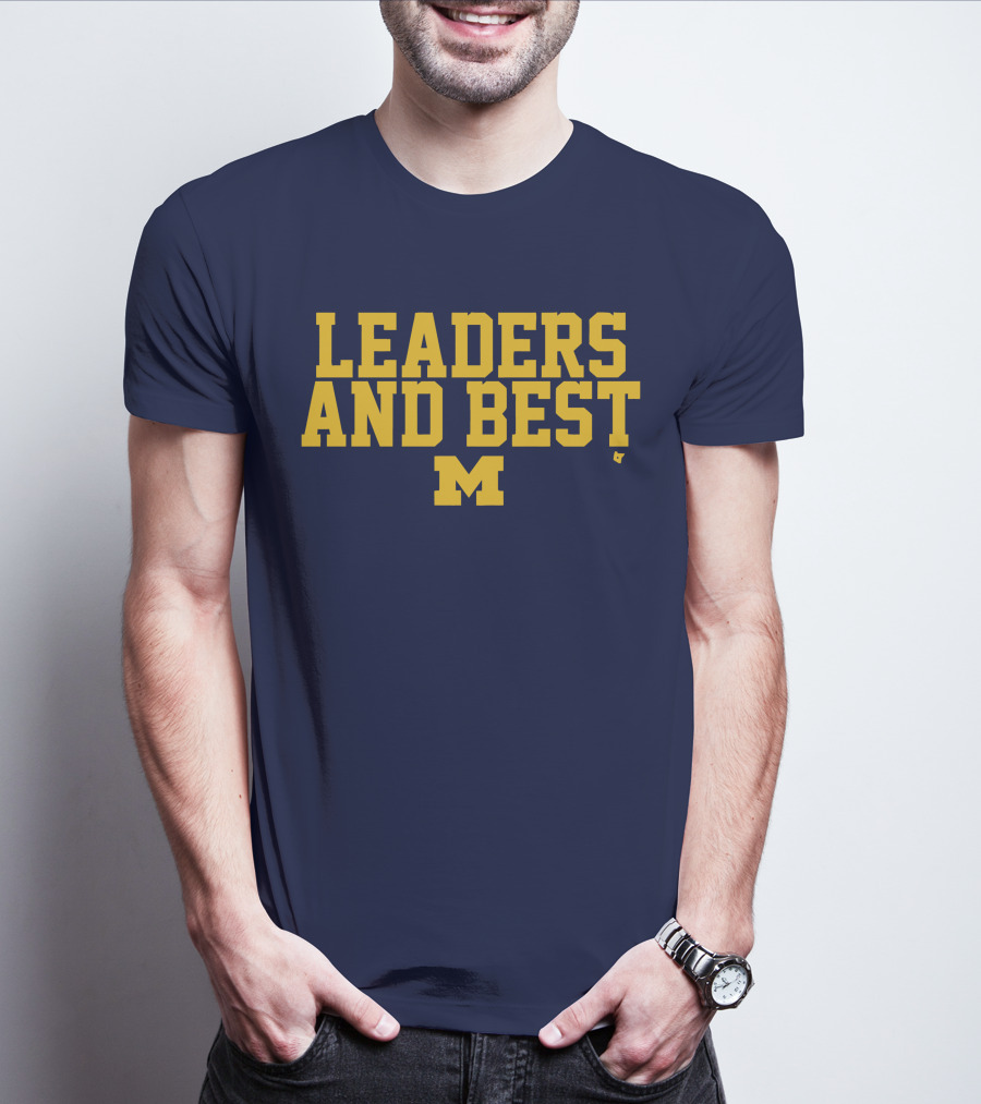 Michigan Wolverines Leaders And Best M T-Shirt