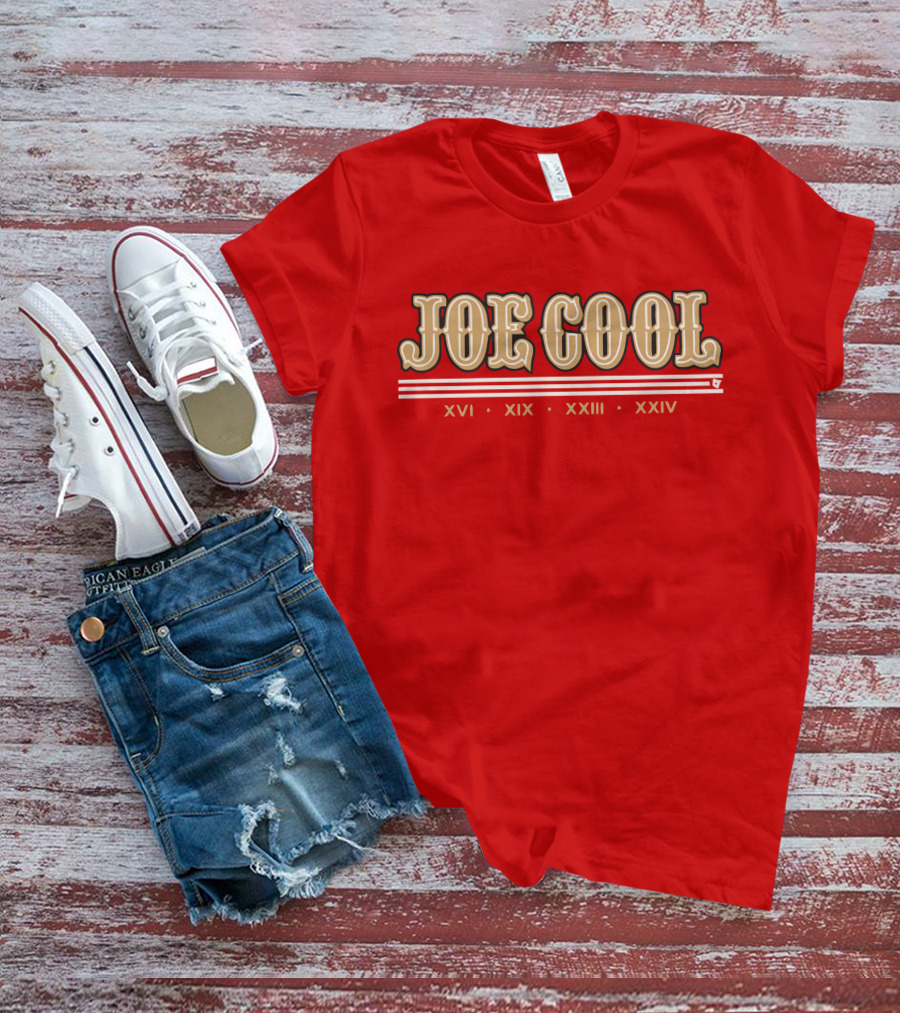 Joe Cool Xvi Xix Xxiii Xxiv T-Shirt