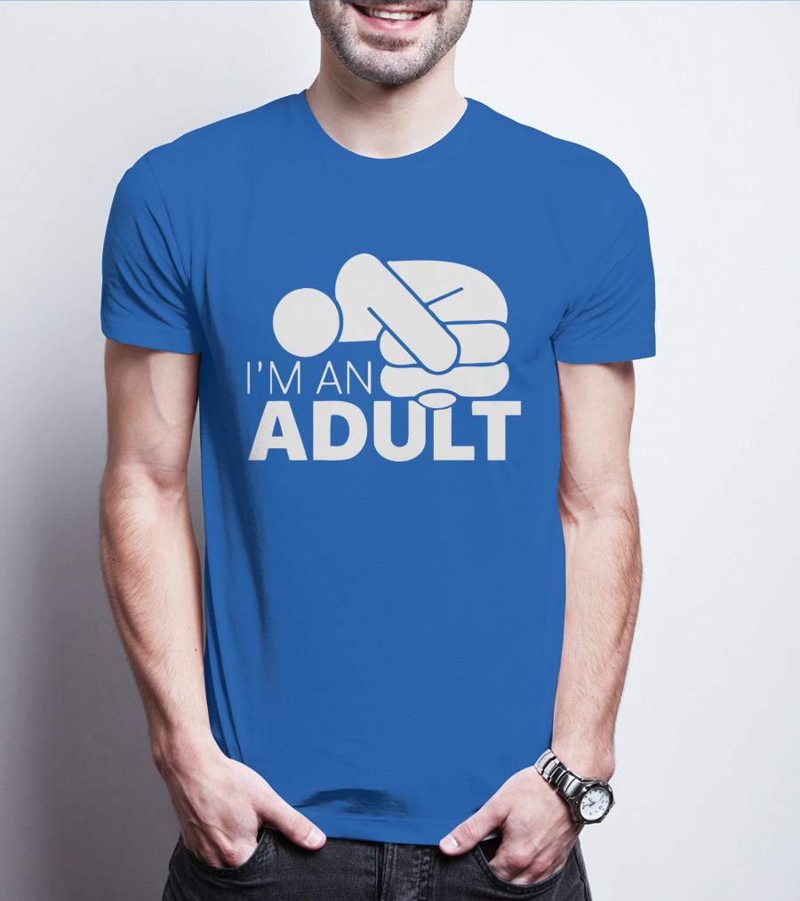 I'm An Adult Finger Circle Game Joke T-Shirt