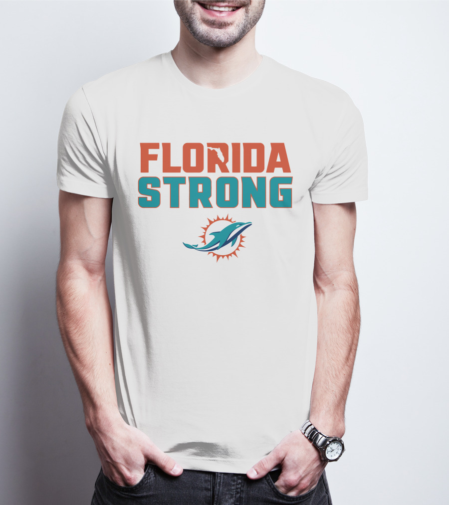 FLORIDA STRONG MIAMI DOLPHINS T-Shirt