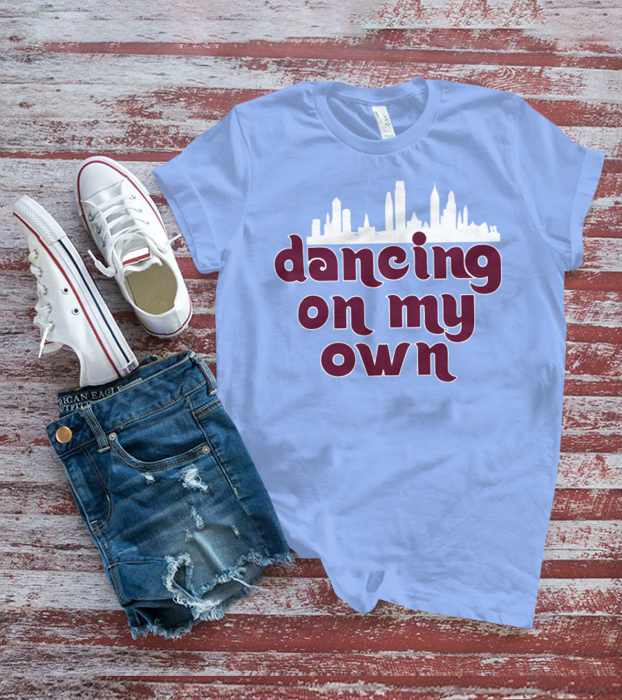 Phillies Dancing On My Own City Skyline T-Shirt