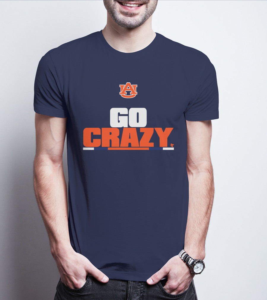 Auburn University Go Crazy Football Tigers T-Shirt