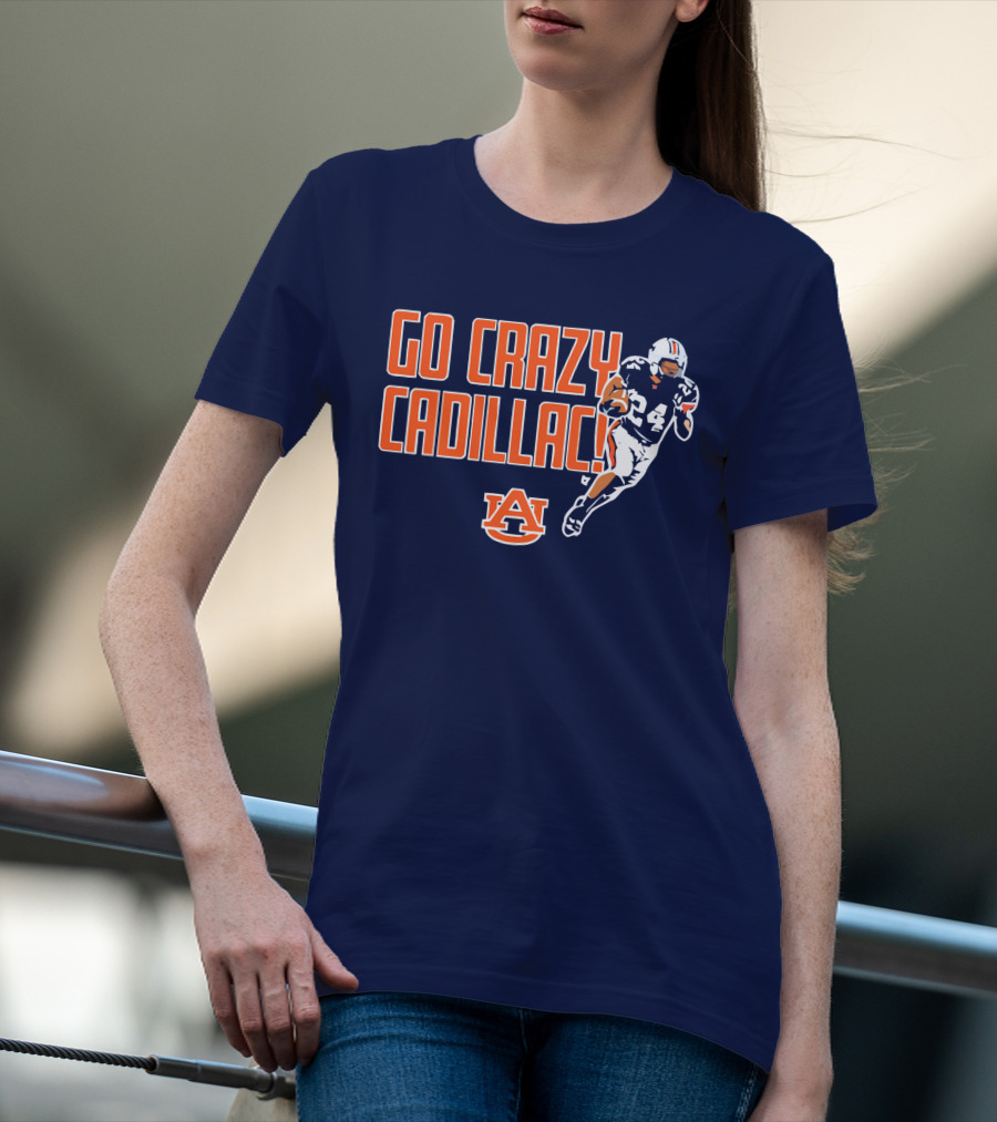 Auburn Football Go Crazy Cadillac Running Back 24 T-Shirt