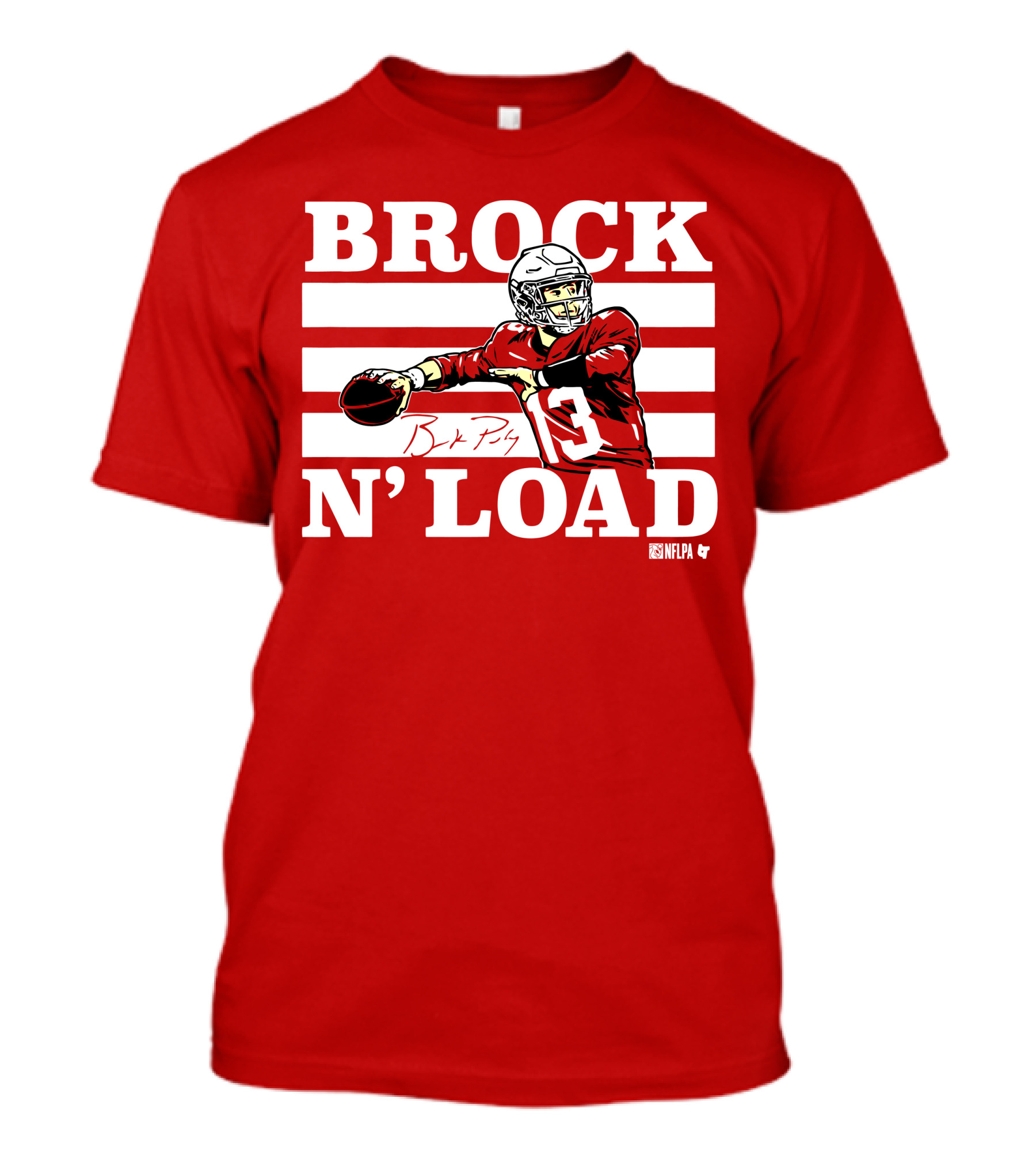 BROCK PURDY BROCK N LOAD NFLPA Football T-Shirt