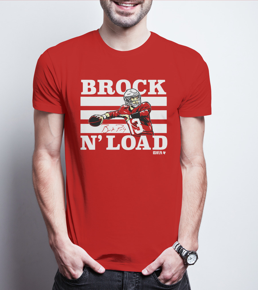 BROCK PURDY BROCK N LOAD NFLPA Football T-Shirt