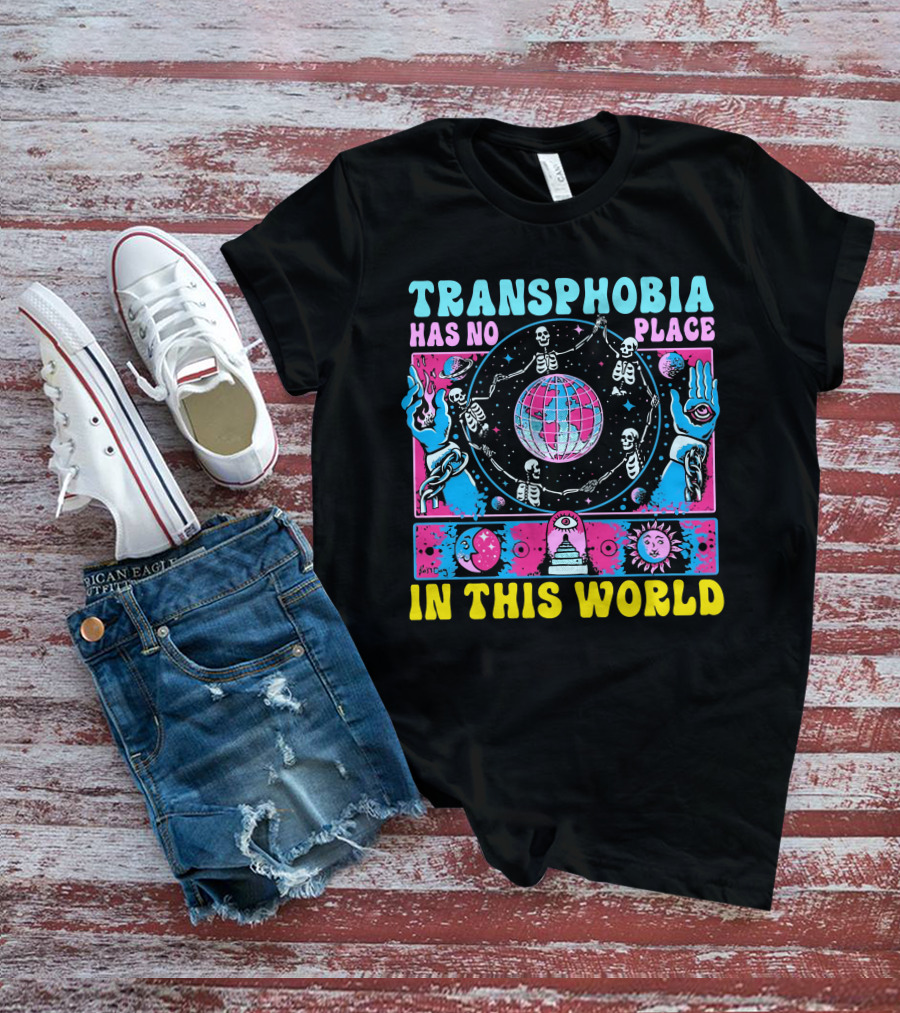 TRANSHPHOBIA HAS NO PLACE IN THIS WORLD GALACTIC VISIONS OF UNITY T-Shirt